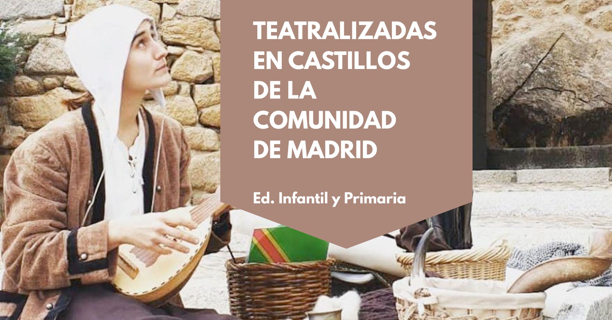Visita teatralizada: Castillos de la Comunidad de Madrid